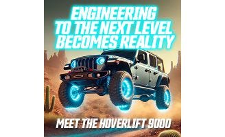 BUILT TO DEFY GRAVITY: 4 Wheel Parts Engineer Unveils the Hoverlift 9000 Jeep JL